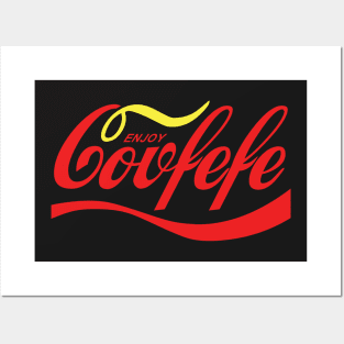 Enjoy Covfefe Posters and Art